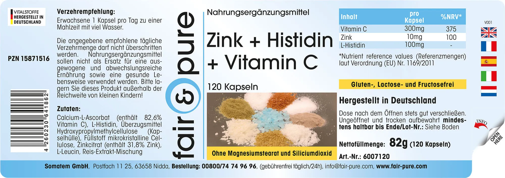 Zinc + Histidine + Vitamine C